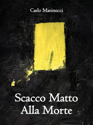 cover image of Scacco Matto alla Morte
